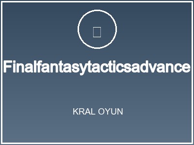 Finalfantasytacticsadvance