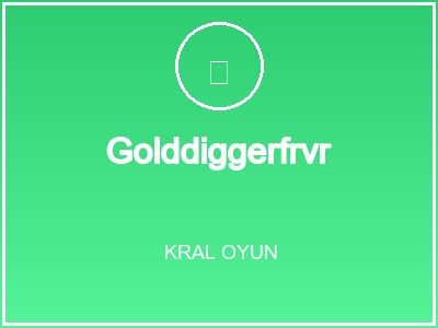 Golddiggerfrvr