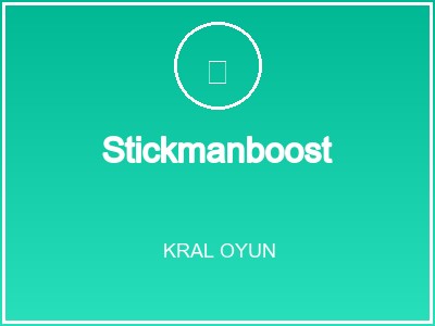 Stickmanboost