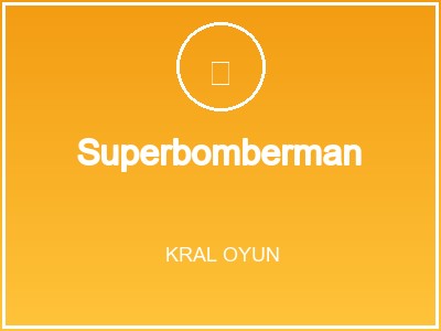 Superbomberman