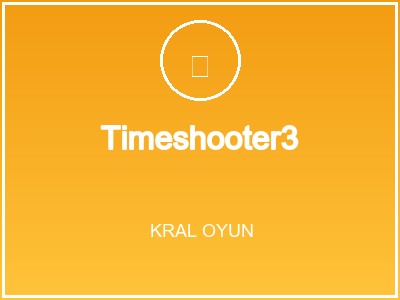 Timeshooter