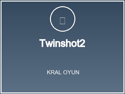 Twinshot