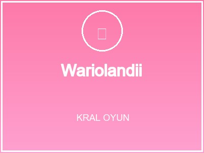 Wariolandii