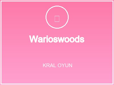 Warioswoods