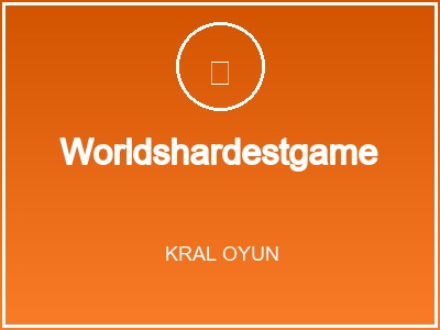 Worldshardestgame