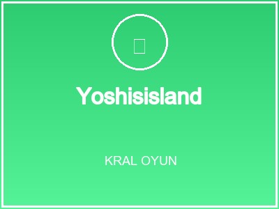 Yoshisisland